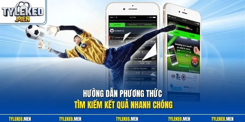 Hướng dẫn phương thức tìm kiếm kết quả nhanh chóng